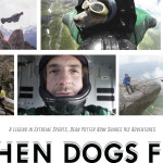 Dean Potter BASE Jumping When Dogs Fly Whisper